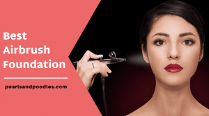 best airbrush foundation