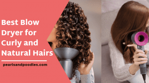 best blow dryer for curly hair