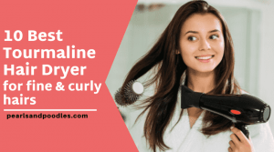 10 Best Tourmaline Hair Dryer