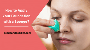 how to apply foundation with a sponge